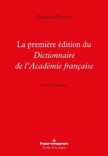 La première édition du Dictionnaire de la l'Académie française
