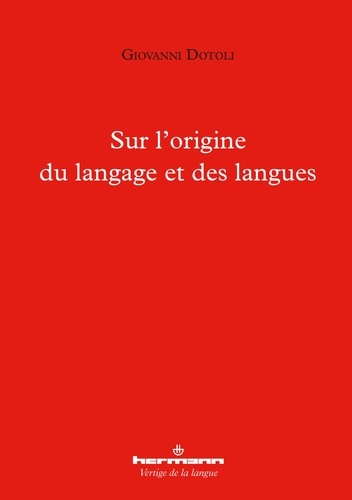 Sur l'origine du langage et des langues