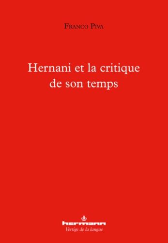Hernani et la critique de son temps