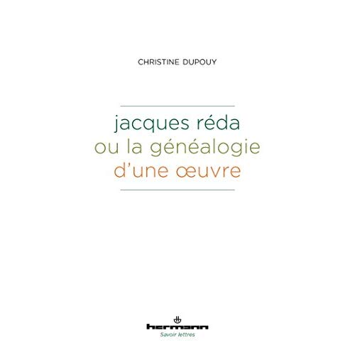 Jacques Réda ou la généalogie d'une oeuvre