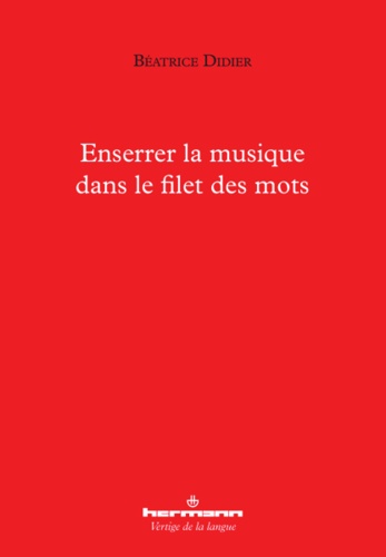 Enserrer la musique dans le filet des mots