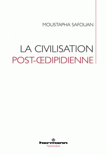 La civilisation post-oedipidienne