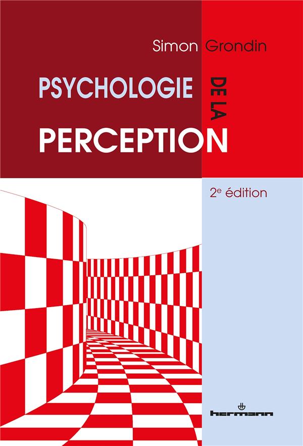 Psychologie de la perception. 2e édition