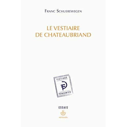 Le vestiaire de Chateaubriand