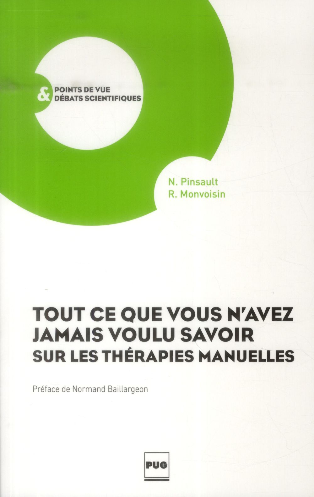 Tout ce que vous n'avez jamais voulu savoir sur les thérapies manuelles