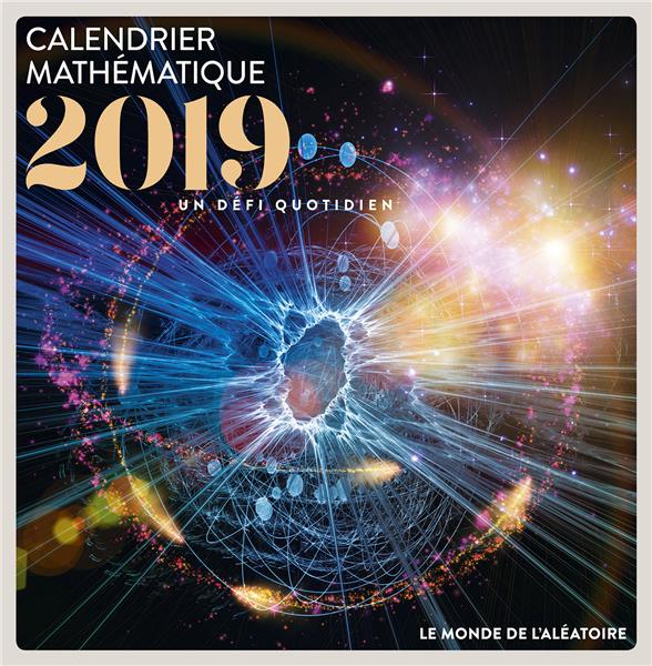 Calendrier mathématique 2019 / Le monde de l'aléatoire