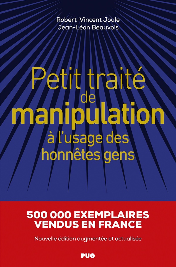 Petit traité de manipulation à l'usage des honnêtes gens