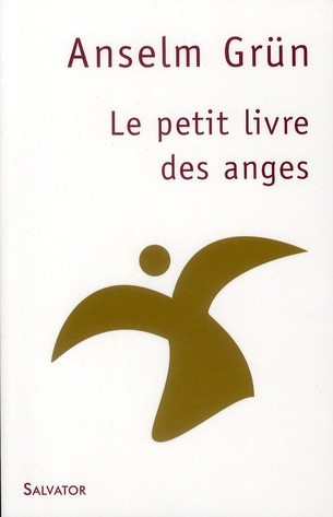 Petit livre des anges. Des souhaits qui viennent du coeur