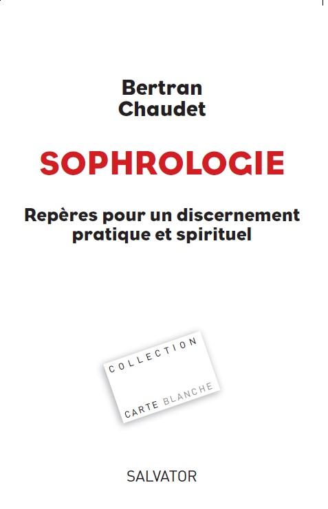 Sophrologie. Repères pour un discernement pratique et spirituel