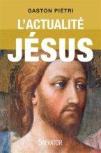 L'actualité Jésus