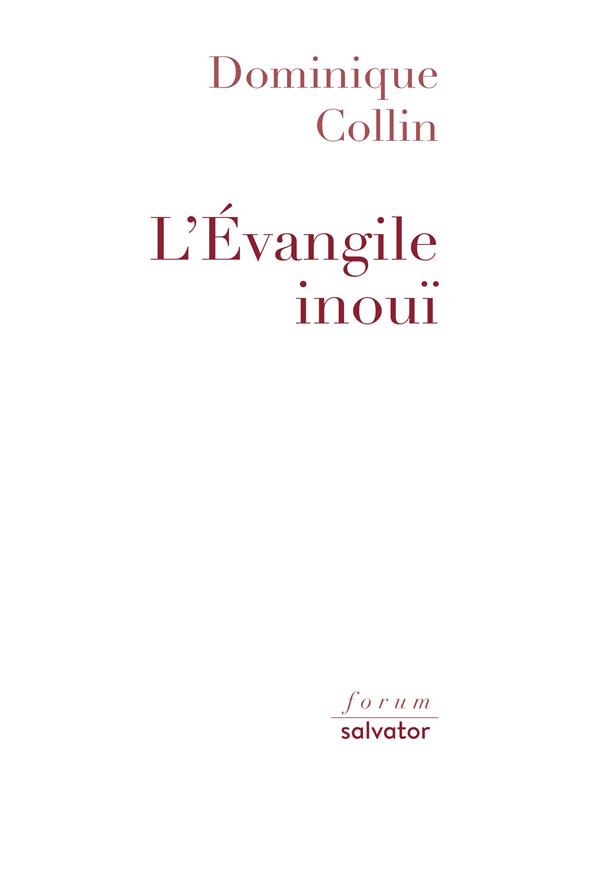 L'Evangile inouï