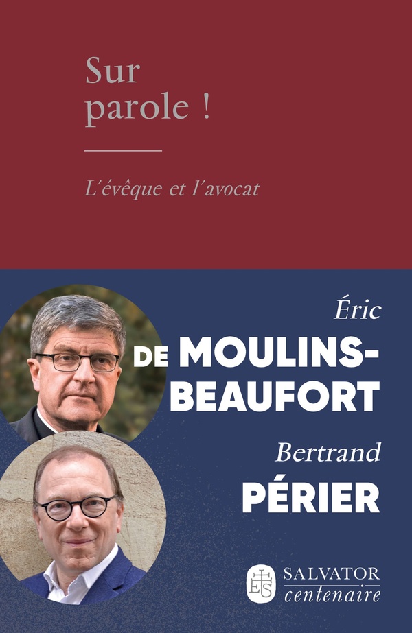 Sur parole! l'évêque et l'avocat
