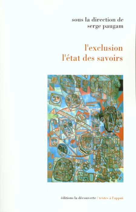 L'exclusion, l'état des savoirs