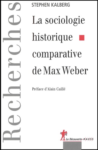 La sociologie historique comparative de Max Weber