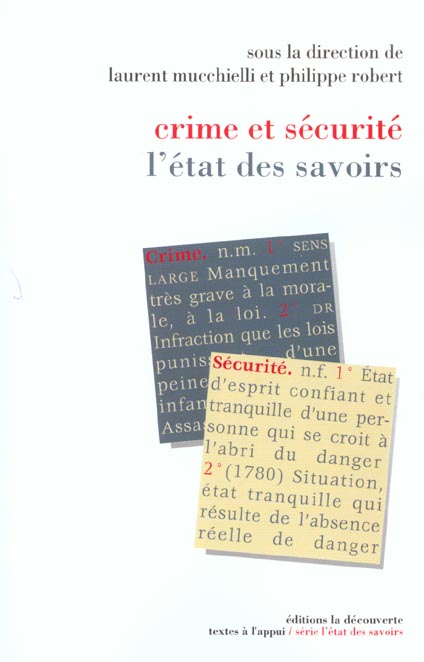 Crime et sécurité. L'état des savoirs
