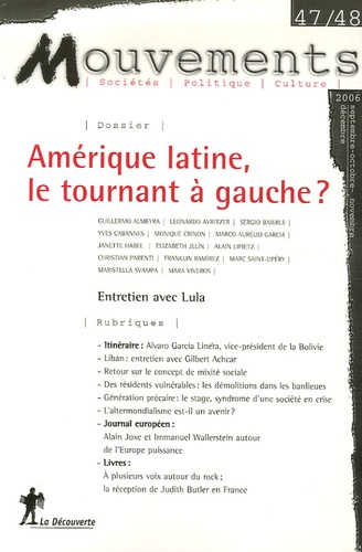 Mouvements N° 47/48, Septembre-Décembre 2006 : Amérique latine, le tournant à gauche ?