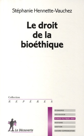 Le droit de la bioéthique