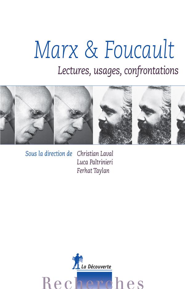 Marx et Foucault. Lectures, usages, confrontations