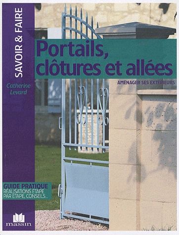 Portails, clôtures et allées