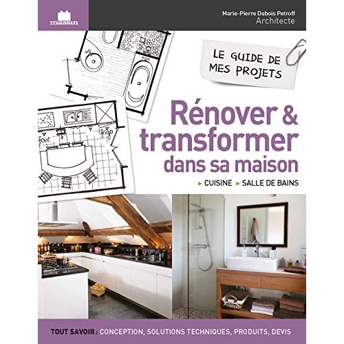 Rénover et transformer dans sa maison