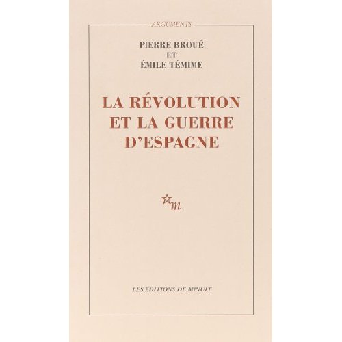La révolution et la guerre d'Espagne