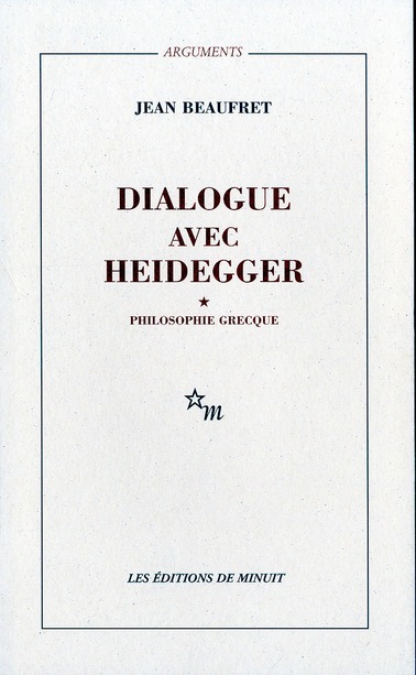 Dialogue avec Heidegger. Tome 1, Philosophie grecque