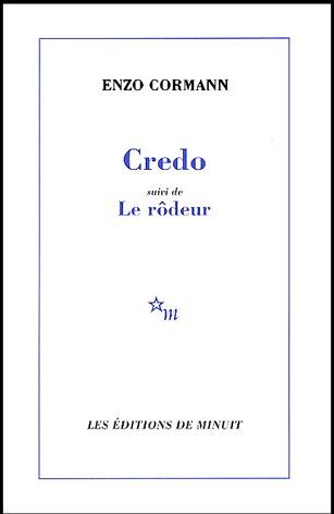 Credo suivi de Le rôdeur