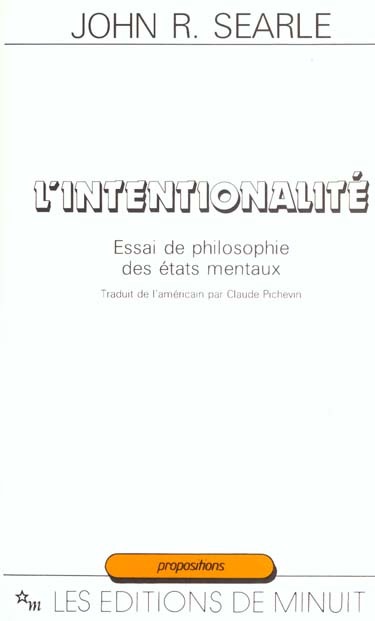 L'Intentionalité. Essai de philosophie des états mentaux