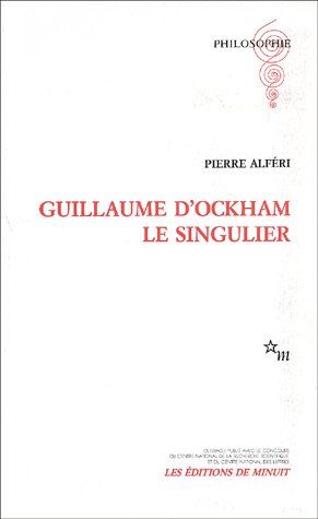 Guillaume d'Ockham le singulier