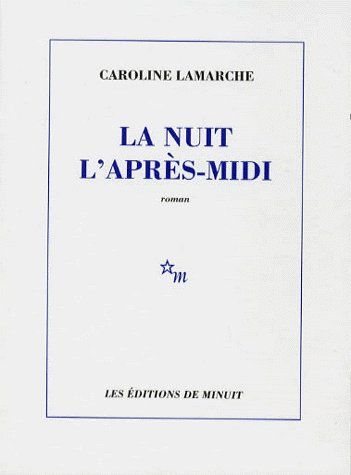 La nuit l'après-midi