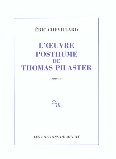 L'oeuvre posthume de Thomas Pilaster