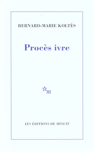Procès ivre