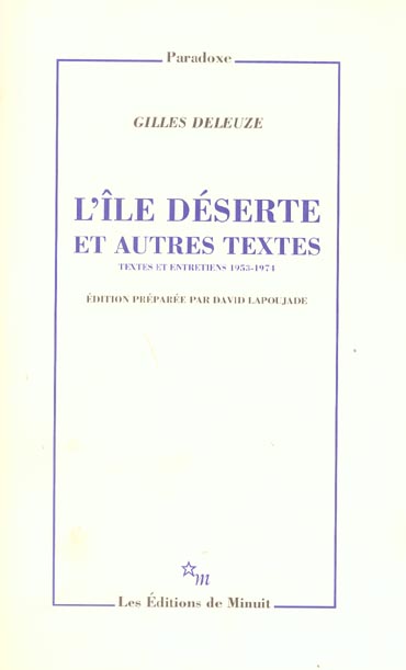 L'île déserte et autres textes. Textes et entretiens 1953-1974