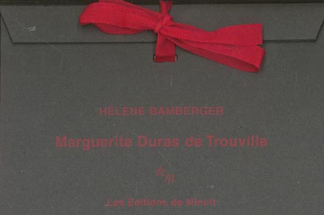 Marguerite Duras de Trouville