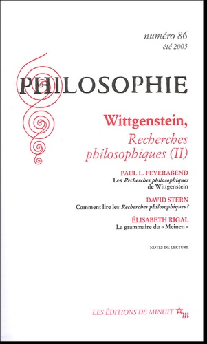 Philosophie N° 86, Eté 2005 : Wittgenstein, Recherches philosophiques (II)