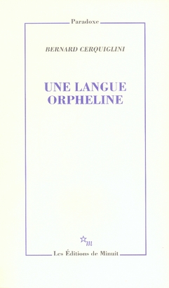 Une langue orpheline