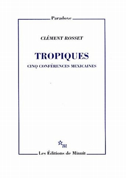 Tropiques. Cinq conférences mexicaines