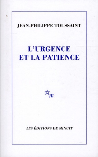 L'urgence et la patience