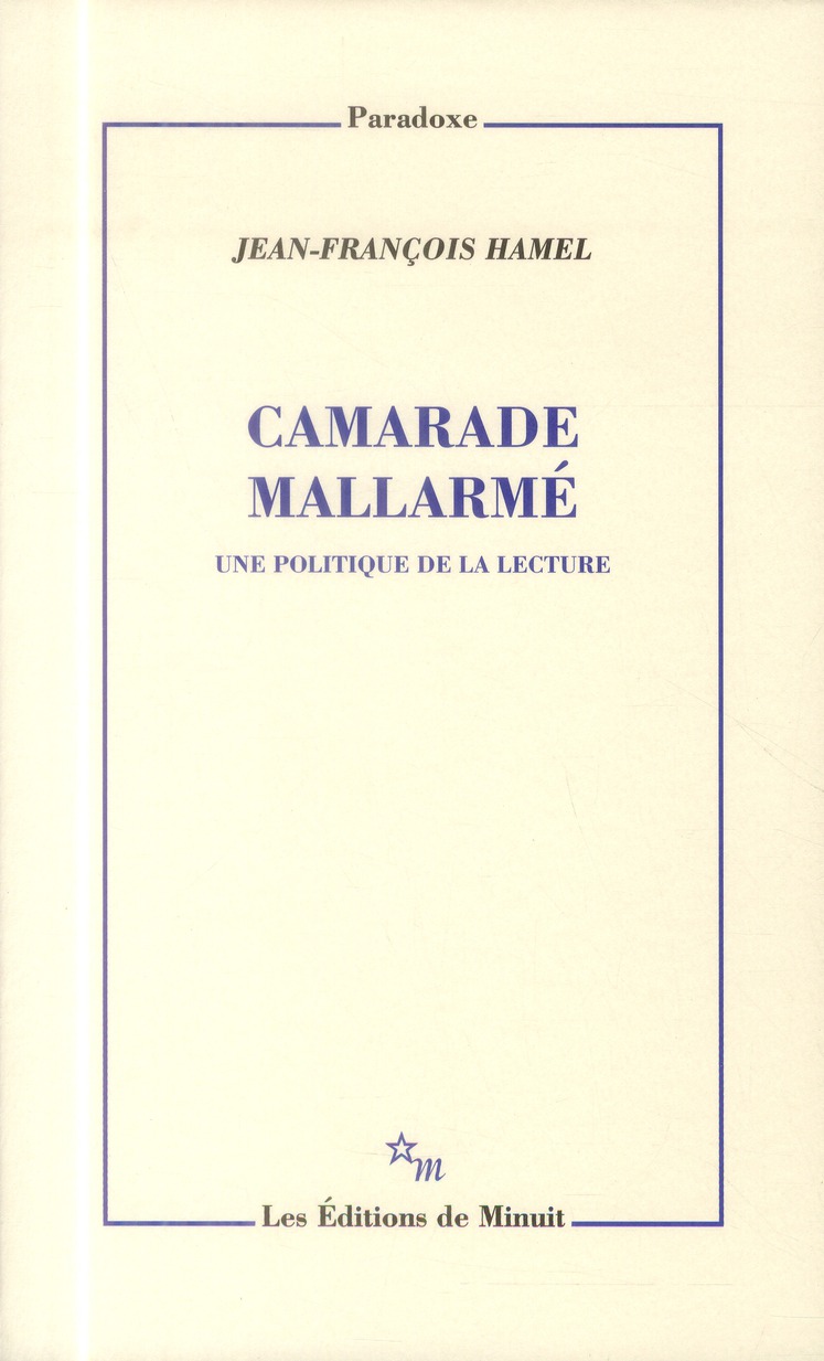 Camarade Mallarmé. Une politique de la lecture