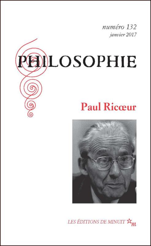 Philosophie N° 132, janvier 2017 : Paul Ricoeur