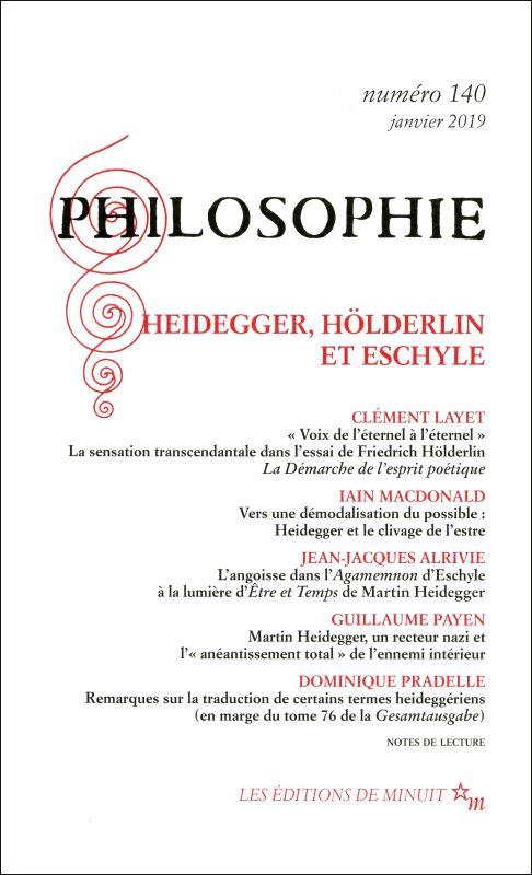 Philosophie N° 140, janvier 2019 : Heiddeger, Hölderlin, Eschyle