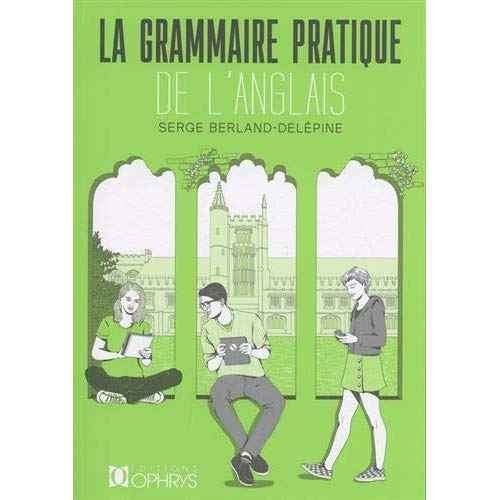 Grammaire pratique de l'anglais