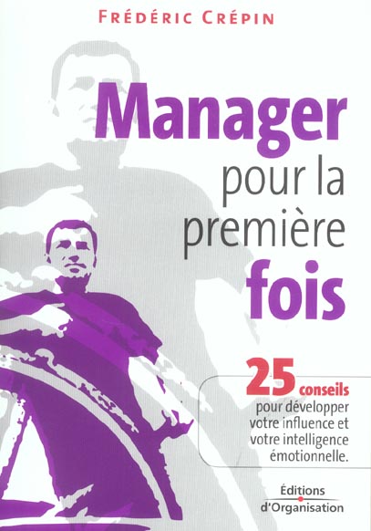 Manager pour la première fois