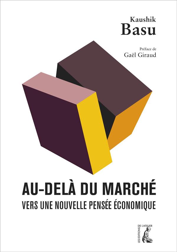 Au delà du marché. Vers une nouvelle pensée économique