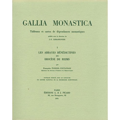 Les abbayes bénédictines du diocèse de Reims