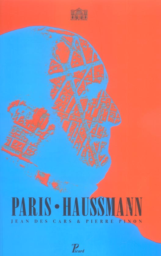 Paris-Haussmann. "Le pari d'Haussmann", 5e édition