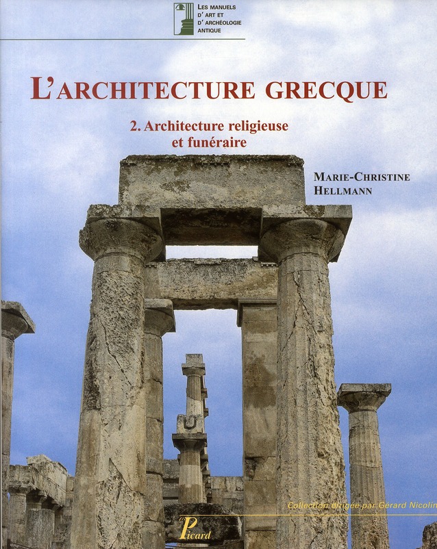 L'architecture grecque. Tome 2, Architecture religieuse et funéraire