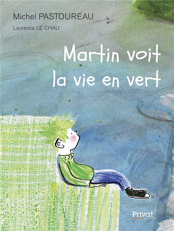Martin voit la vie en vert