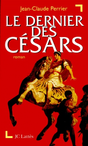 Le dernier des Césars