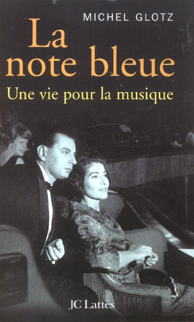 La note bleue. Une vie pour la musique